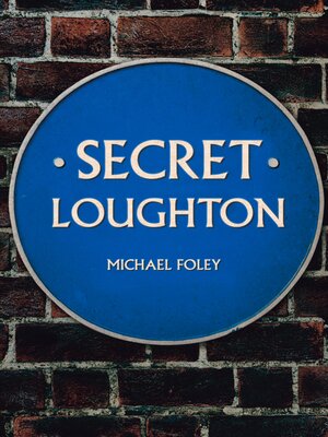 cover image of Secret Loughton